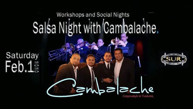 Dinner and Dancing with Orquesta Cambalache.