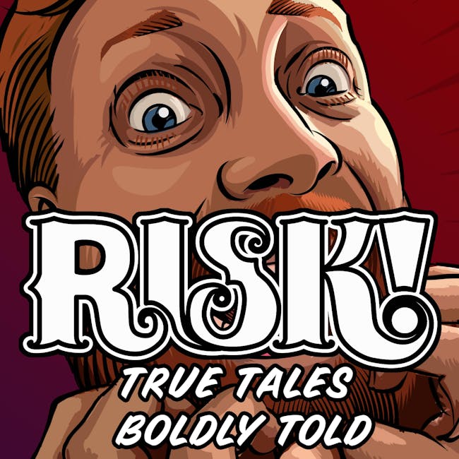 RISK! Live Show & Podcast